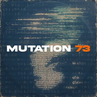 Mutation 73 artist picture